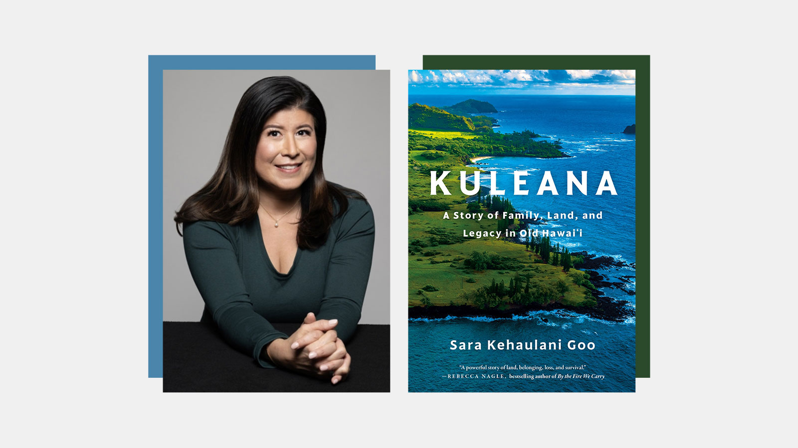 In her new book, ‘Kuleana,’ Sara Kehaulani Goo fights to keep her family’s land