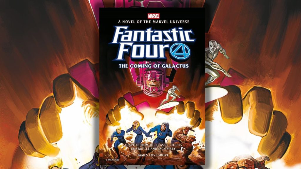 Devour a cosmic-sized chunk of Marvel lore ahead of ‘The Fantastic Four: First Steps’, with the ‘The Coming of Galactus’ novel