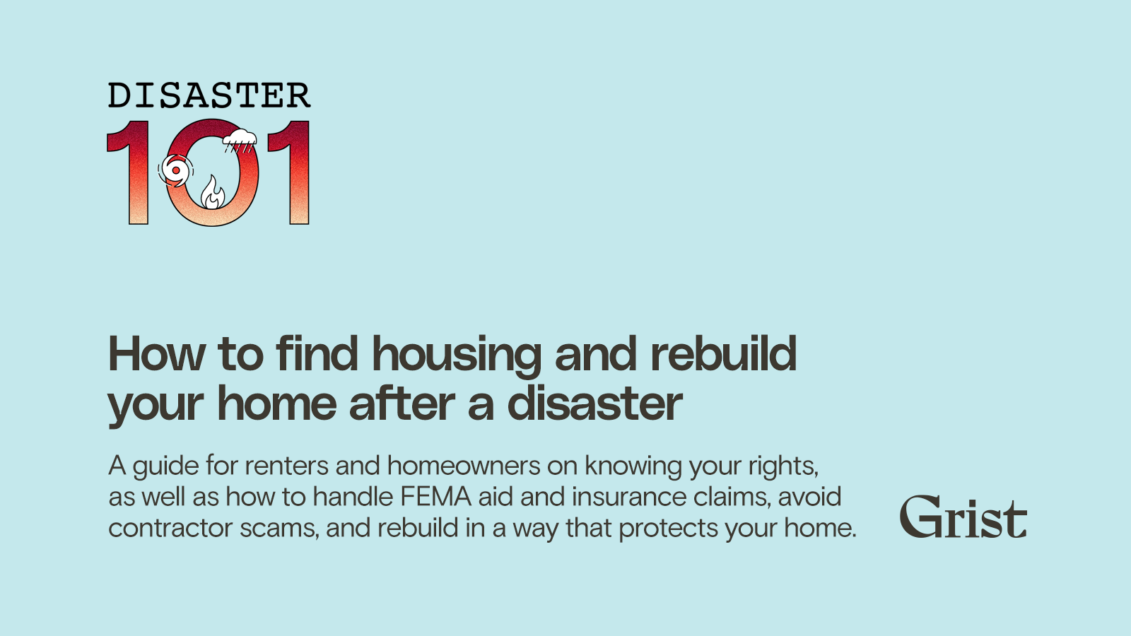 How to find housing and rebuild your home after a disaster