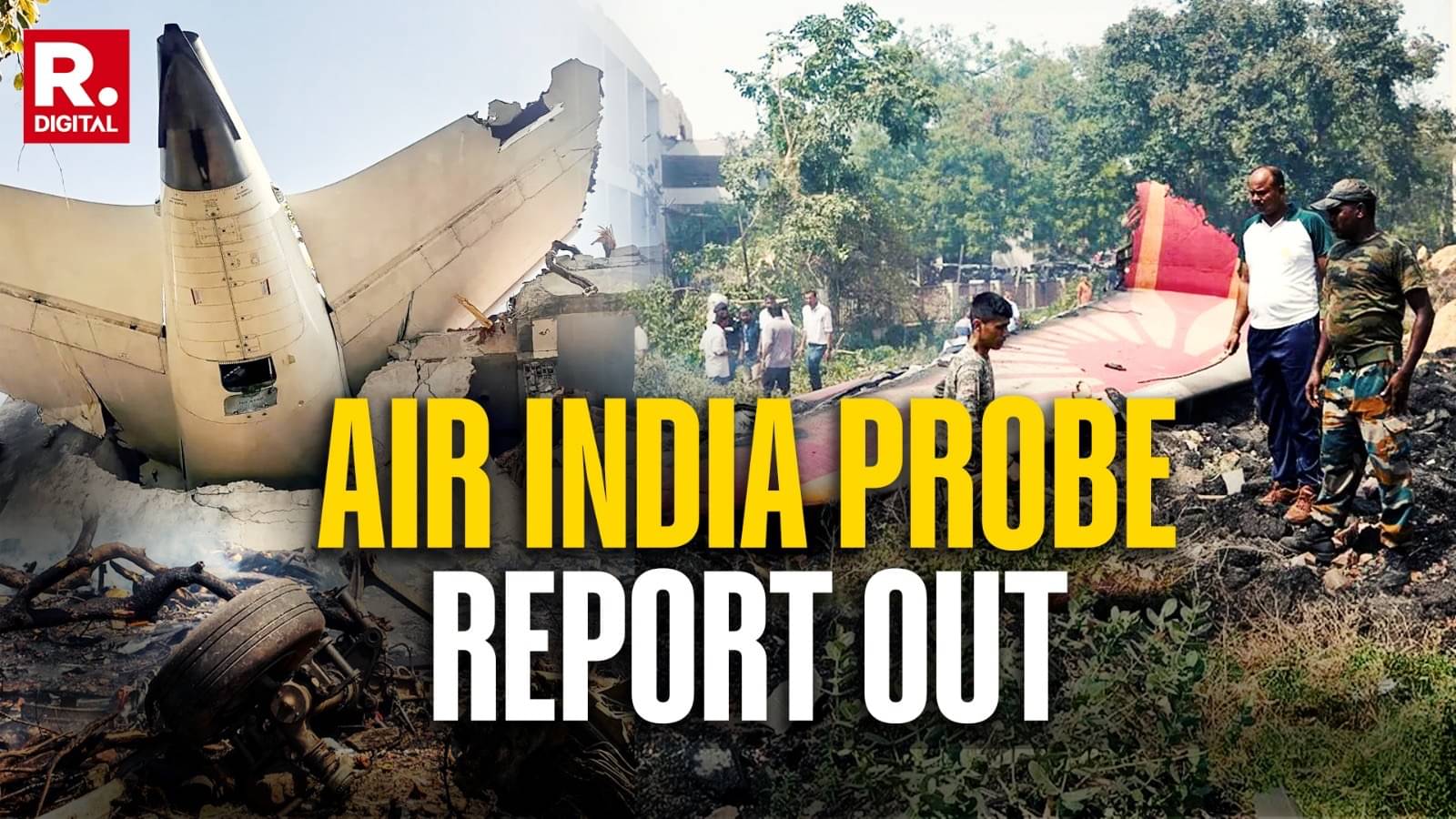 Air India A1-171 Crash: Why It Crashed, and What the Full Report Reveals; Read Here